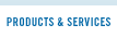 Products & Services